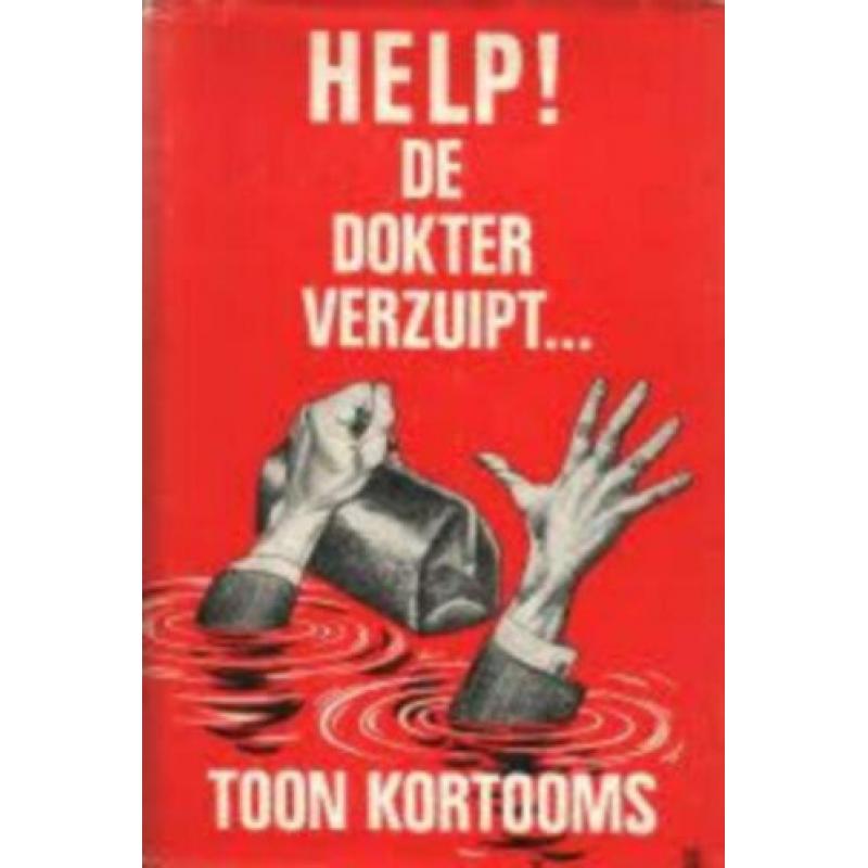 Toon Kortooms : diverse titels - zie omschrijving