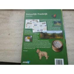 ANWB natuur reisgids natuurlijk Frankrijk. Zie andere gidsen