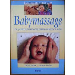 Babymassage - Heidi Velten, Bruno Walter De perfecte harmon