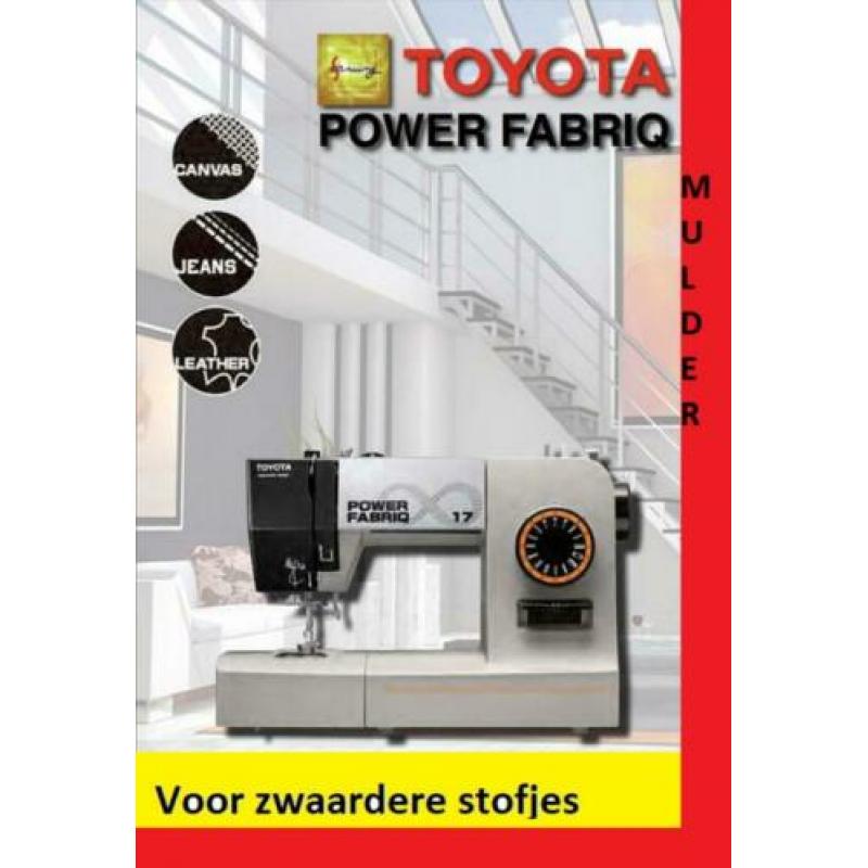 DE Toyota POWER FabriQ 17 Naaimachine OOK VOOR LEER/JEANS
