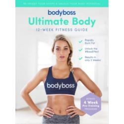 Bodyboss Ultimate Body 12 week fitness guide